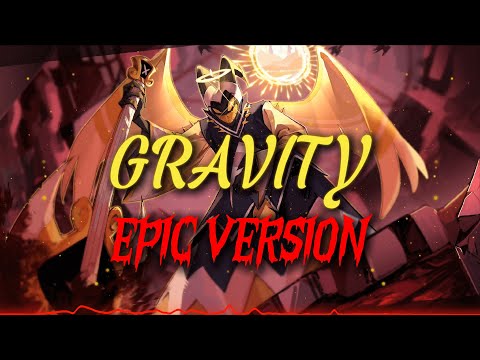 Gravity Hazbin Hotel EPIC VERSION REMASTERED