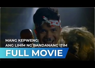 Mang Kepweng Ang Lihim Ng Bandanang Itim 2020 Full Movie Vhong Navarro Barbie Imperial
