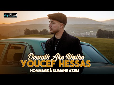 Youcef Hessas Dounith Aka Ithelha Tajmilt I Slimane Azem