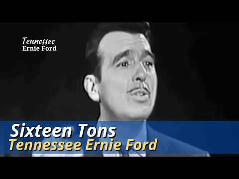 Sixteen Tons Tennessee Ernie Ford Oct 18 1956