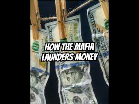 How The MAFIA Launders Money THE MOB S SECRET
