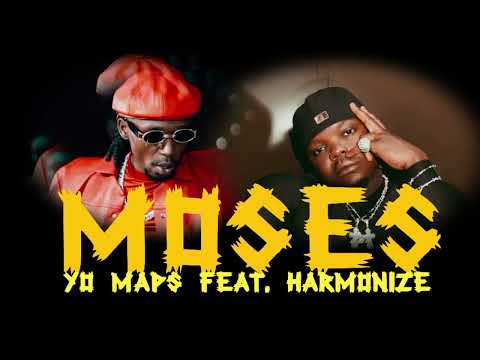 Yo Maps Ft Harmonize Ayanda Naledi Moses