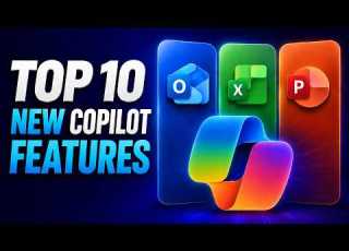 Top 10 New Microsoft Copilot Features In Outlook Excel And PowerPoint 2026