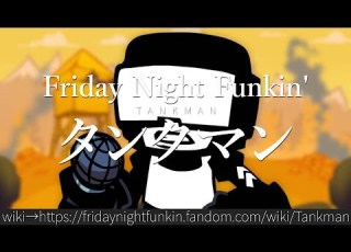  30秒でわかるFriday Night Funkin タンクマン