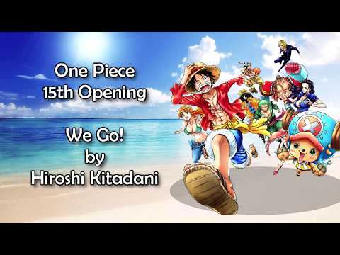One Piece OP 15 We Go Lyrics