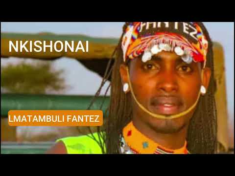 Lmatambuli Fantez Nkishonai Official Audio Lmatambuli Fantez Nkishonai Official Audio