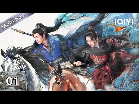 Multi Sub FULL Pursuit Of Jade 逐玉 EP01 IQIYI English 逐玉 IQIYI Cdrama