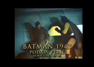  Batman 1943 Episode 6 Poison Peril 4K Colorized