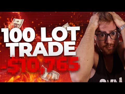 100 Lot Trade Big Money Trading