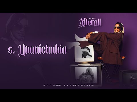 Yammi Unanichukia Official Lyric Audio