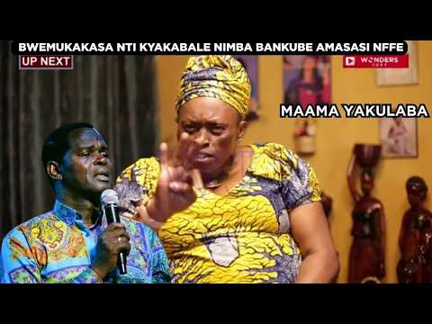 KYAKABALE SIRI MULARU BWEMBA NIMBA NGA PASTOR KAYANJA TOLYA BISIYAGA BANKUBE AMASASI NFE NVEWO
