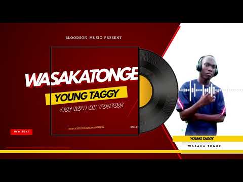 YOUNG TAGGY WASAKA TONGE Official Audio
