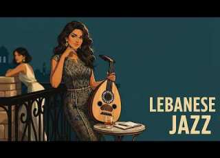  Lebanese Jazz Beirut After Midnight 1 Hour Oud Piano Session