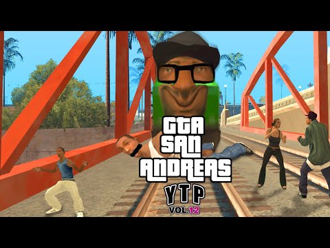 GTA SA YTP VOL 12