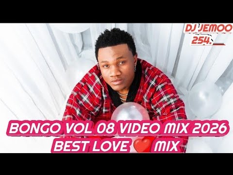 BONGO VOL 02 VIDEO MIX 2026 BEST LOVE MIX BY DJ JEMOO Rayvanny Lavalava Mbosso Diamond Bongo