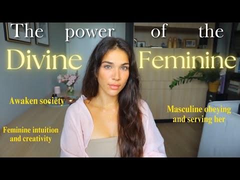 The Power Of The Divine Feminine Not What You Think