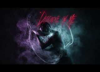DISSOLVE IN ME Unfinished Pull Sorriso Music