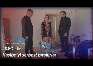 Aşk Ve Mavi 28 Bölüm Hasibe Yi Serbest Bırakırlar