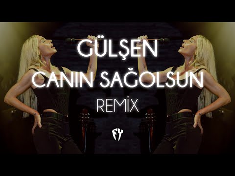 Gülşen Canın Sağolsun Fatih Yılmaz Remix