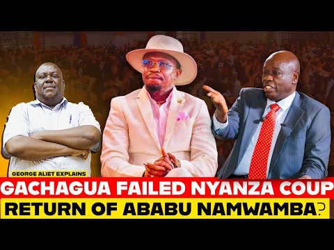 SHOCKING Grand RETURN Of Ababu Namwamba Gachagua S Failed Nyanza Coup What Next ODM SHOCKING Grand RETURN Of Ababu Namwamba Gachagua S Failed Nyanza Coup What Next ODM