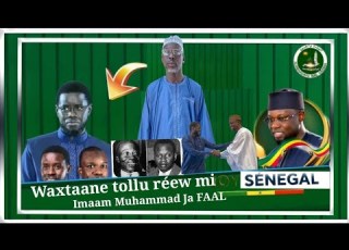 Waxtaane Tollu Waayu Réew Mi Ak Imaam Muhammad Ja Faal