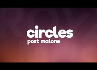 Post Malone Circles Lyrics