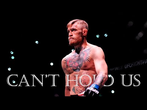 Conor McGregor Can T Hold Us