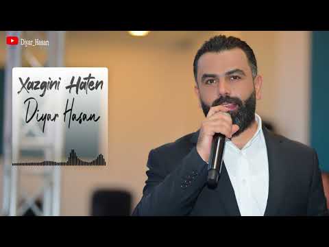 ديار حسن نيو ستران خازگینی هاتن Diyar Hasan New Stran Xazgini Haten