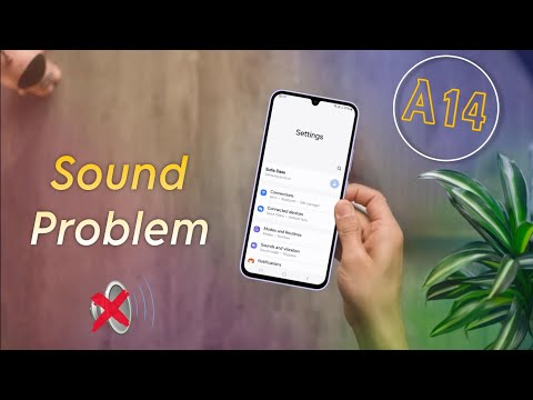 Samsung Galaxy A14 Sound Problem Solved Samsung A14 Me Sound Nahi Aa Raha Hai