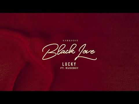 Sarkodie Lucky Ft Rudeboy Radio Audio