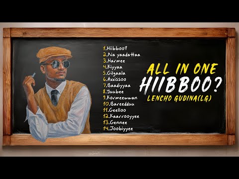Leencoo Guddinaa LG Hiibboo Album Nonstop New Oromo Music 2025 Official Lyrics Video