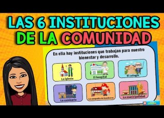  Las 6 Instituciones De La COMUNIDAD