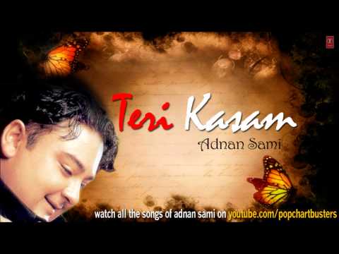 Pal Do Pal Pyar Ka Full Audio Song Adnan Sami Teri Kasam Album Pal Do Pal Pyar Ka Full Audio Song Adnan Sami Teri Kasam Album