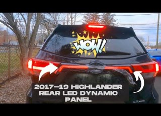 2017 19 Toyota Highlander Rear LED Lights Dynamic Trim Panel Install