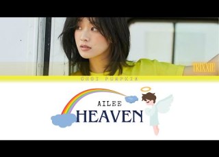 AILEE 에일리 HEAVEN COVER BY TRIXXIE Original By Aileemusic