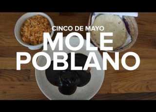 How To Make Traditional Mole Poblano For Cinco De Mayo