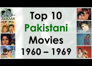 Top 10 Pakistani Films Of 1960s