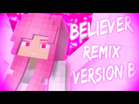 Believer Remix Song Romy Wave Cover Minecraft Animation Angela Story Version B