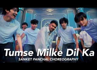 Tumse Milke Dil Ka Sanket Panchal Choreography