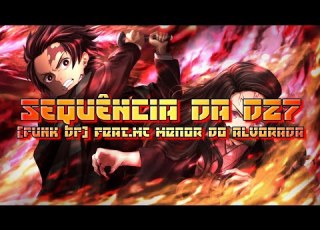  SEQUÊNCIA DA DZ7 FUNK BR Feat Mc Menor Do Alvorada