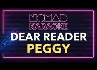 Peggy DEAR READER Karaoke