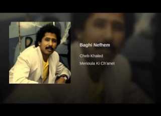 66 Souvenir Cheb Khaled Baghi Nefhem