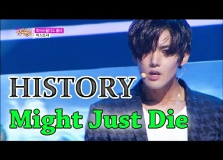 Comeback Stage HISTORY Might Just Die 히스토리 죽어버릴지도 몰라 Show Music Core 20150523