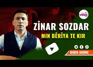 Zinar Sozdar Min Bêrîya Te Kir