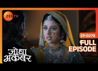 Jodha Akbar Full Ep 277 Todarmal और Atgah Sahab क म ल Chaand Begum क ढ ढ न क आद श Zee TV
