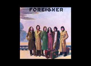  Foreigner Feels Like The First Time