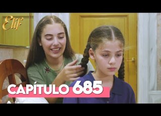 Elif Cuarta Temporada Capítulo 685 Elif Capítulo 685