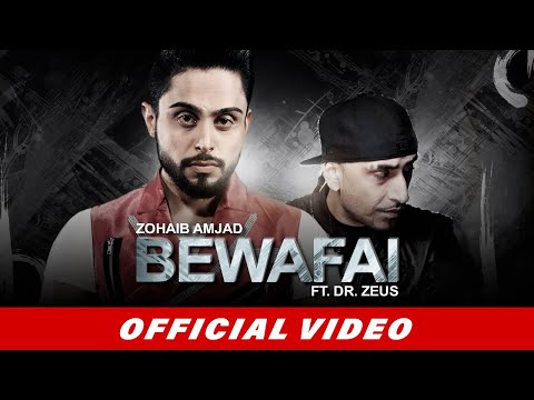 Zohaib Amjad Bewafai Ft Dr Zeus Latest Punjabi Song 2016 Official Video New Punjabi Songs