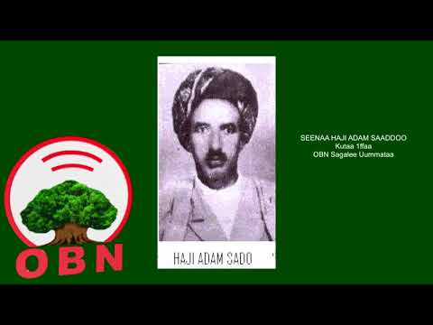 SEENAA HAJI ADAM SAADDOO Kutaa 1ffaa SEENAA HAJI ADAM SAADDOO Kutaa 1ffaa