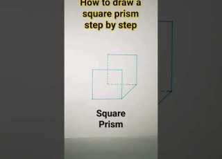  How To Draw A Square Prism Step By Step Prism Square Prism Easy Shorts Ytshorts Viral Shorts Maths